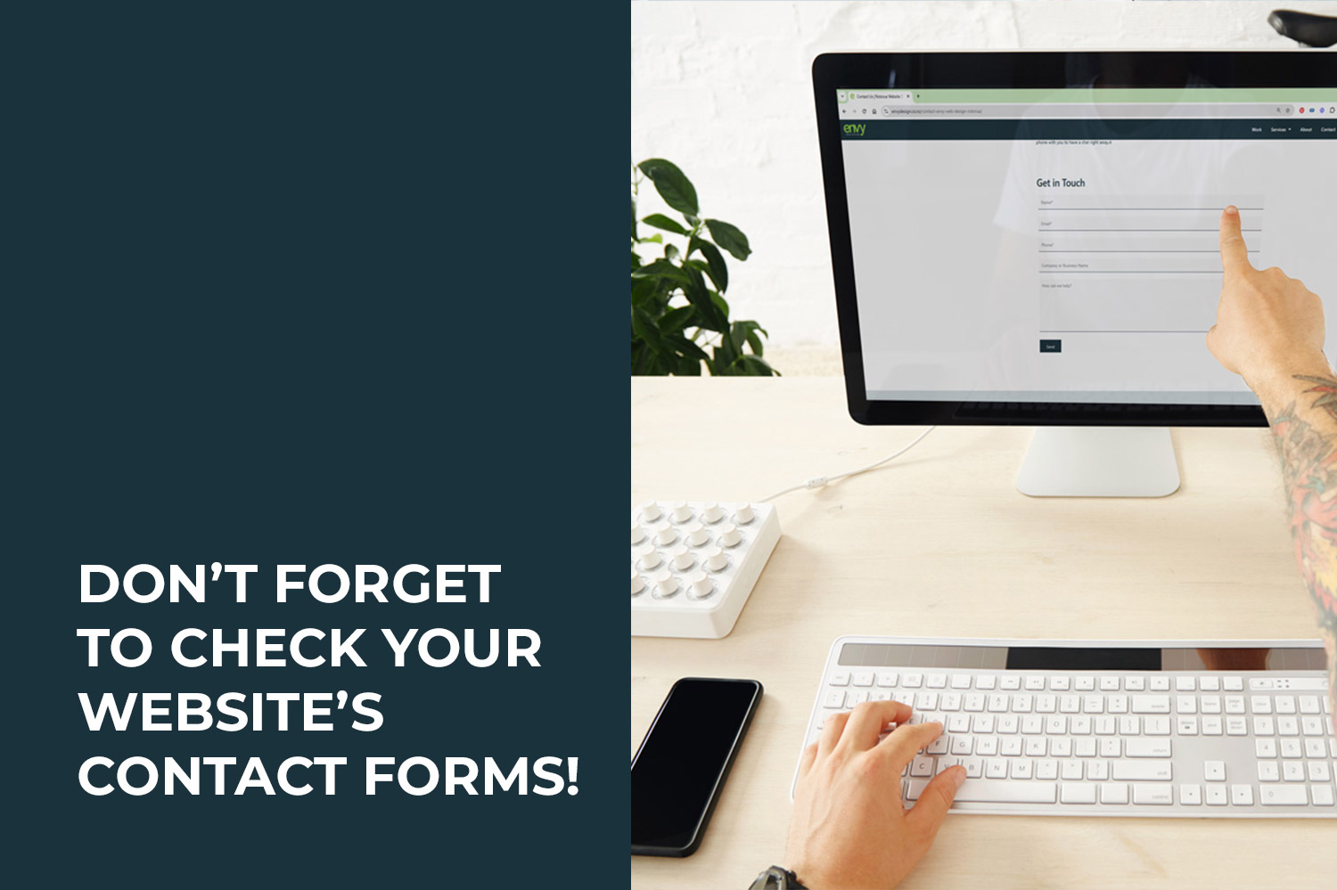 Don’t Forget To Check Your Website’s Contact Forms!